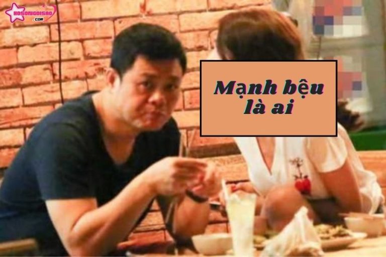 Mạnh Bệu là ai? Ông trùm “banh bóng” từng say đắm người đẹp gốc Trà Vinh – Ngọc Trinh