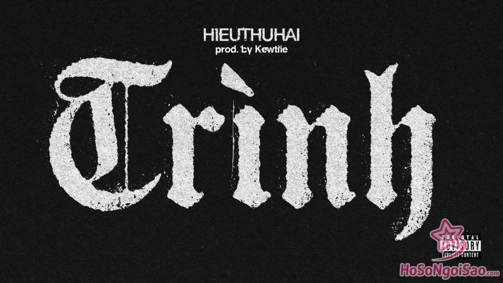 TRÌNH – HIEUTHUHAI (prod. by Kewtiie)