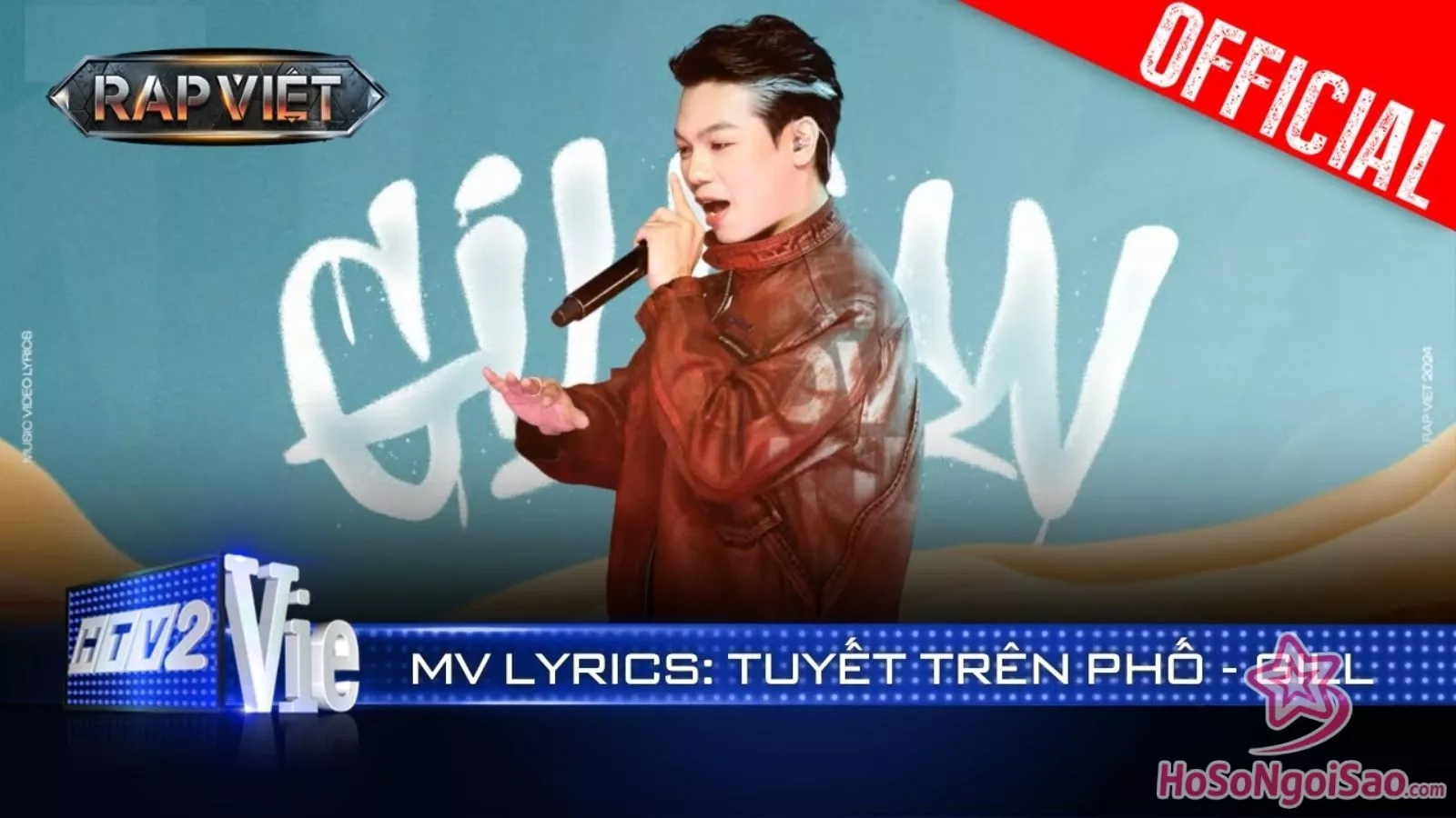 Tuyết Trên Phố – Gill | Rap Việt 2024 [Mv Lyrics]
