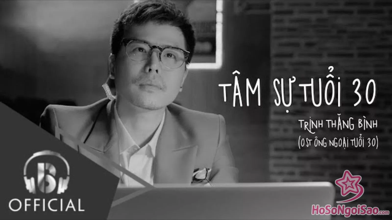 Tâm Sự Tuổi 30 – Trịnh Thăng Bình | OST ÔNG NGOẠI TUỔI 30