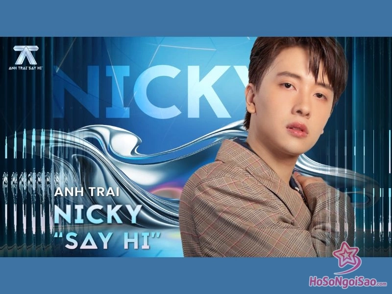 Nicky tham gia chương trình "Anh Trai Say Hi"