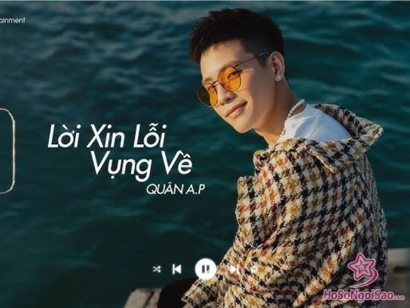 Quân A.P ra mắt ca khúc "Lời Xin Lỗi Vụng Về"