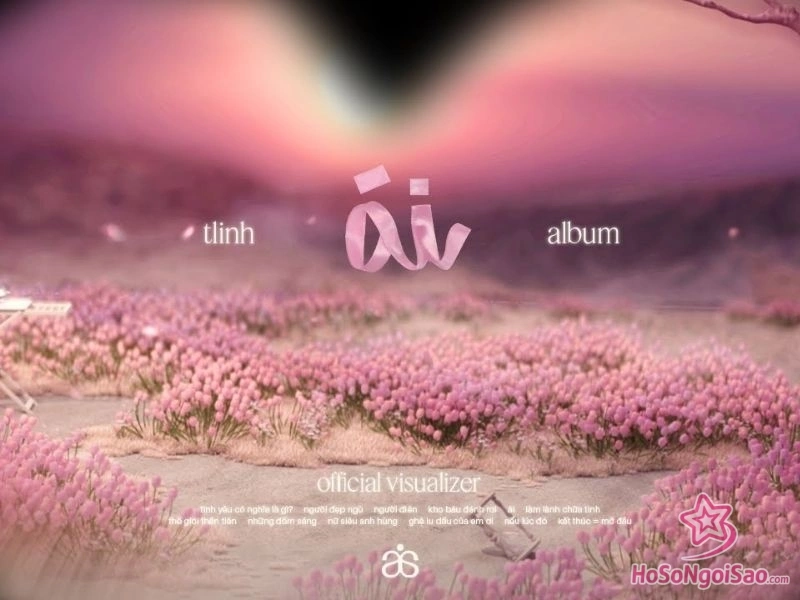 album phong thu dau tay ai va nhung thanh cong ruc ro cua tlinh Tlinh: Hành Trình Âm Nhạc Đầy Tài Năng Của Nữ Rapper Việt Gen Z Album Phòng Thu Đầu Tay "Ái" Và Những Thành Công Rực Rỡ Của Tlinh