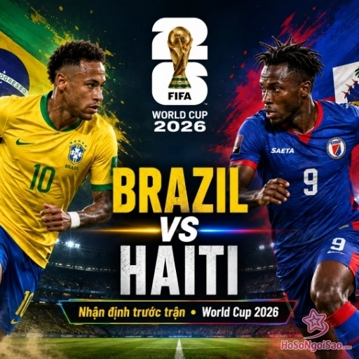 Brazil vs Haiti: Phân tích chiến thuật, đội hình và DỰ ĐOÁN tỷ số World Cup 2026